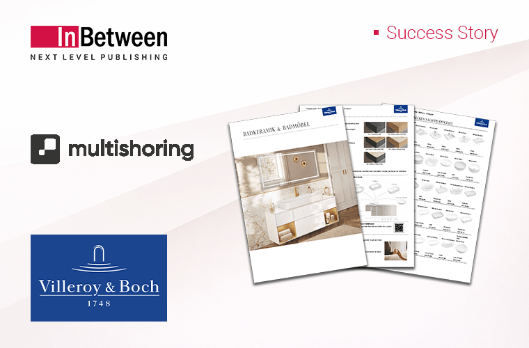InBetween & Multishoring Success Story: Enterprise Data Integration for Premium Lifestyle Brand Villeroy & Boch database-publishing-softwareBanner InBetween Multishoring Success Story Web